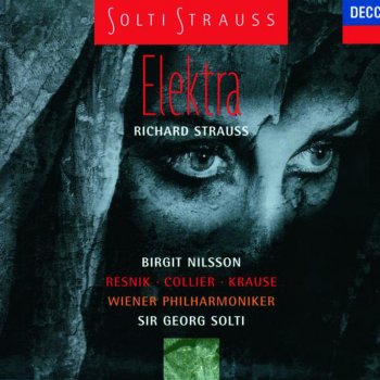 Tom Krause feat. Sir Georg Solti, Wiener Philharmoniker & Birgit Nilsson Elektra, Op. 58: Elektra! Elektra!