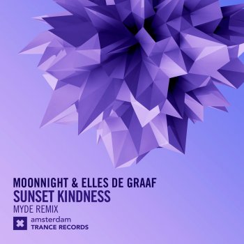Moonnight feat. Elles De Graaf Sunset Kindness - Chill Out Mix