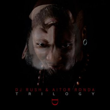 DJ Rush feat. Aitor Ronda Groove On