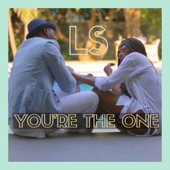 LS You're the One
