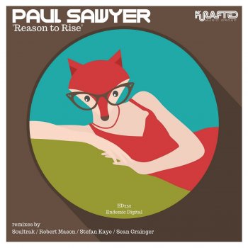 Soultrak feat. Paul Sawyer Reason To Rise - Soultrak Remix