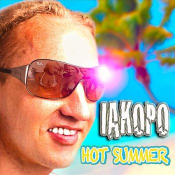 Iakopo Hot Summer
