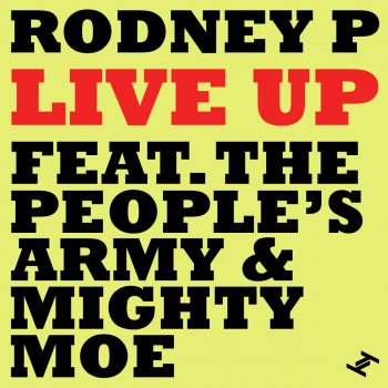 Rodney P Live Up - Remix