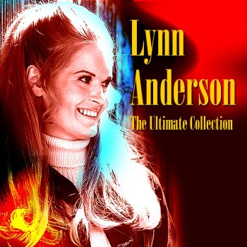 Lynn Anderson I've Been to Everywhere (Re-Recorded)