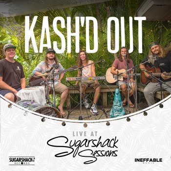 Kash'd Out feat. Sugarshack Sessions Sugarjam - Live at Sugarshack Sessions