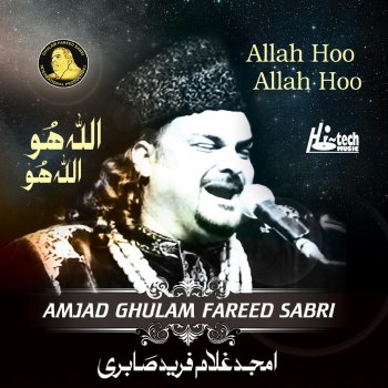 Amjad Ghulam Fareed Sabri Allah Hoo Allah Hoo