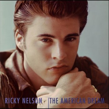 Ricky Nelson Brand New Girl [Stereo]