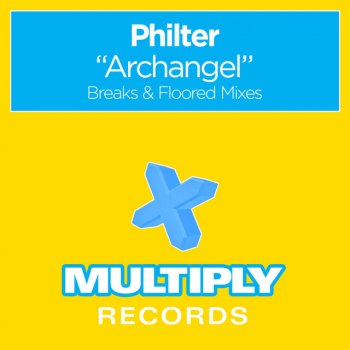 Philter Archangel (Floored Mix 1)