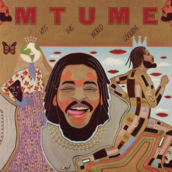 Mtume This Is Your World