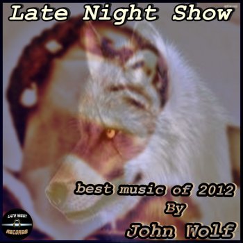 John Wolf How I See The World - Original Mix