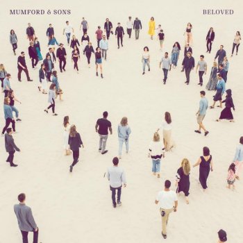 Mumford & Sons Beloved - Single Version