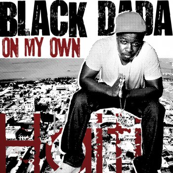 Black Dada On My Own