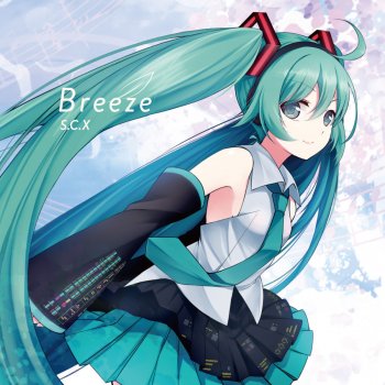 Clean Tears feat. Hatsune Miku For the best smile!