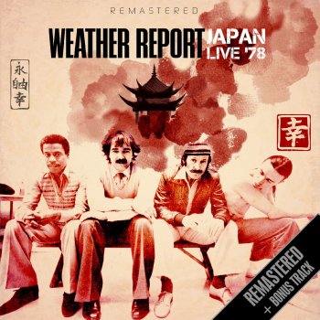 Weather Report Teen Town (Live: Shinjuku Kouseinenkin Hall, Tokyo, Japan (28 June 1978))