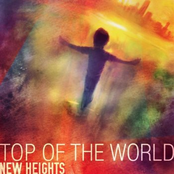 New Heights Top of the World
