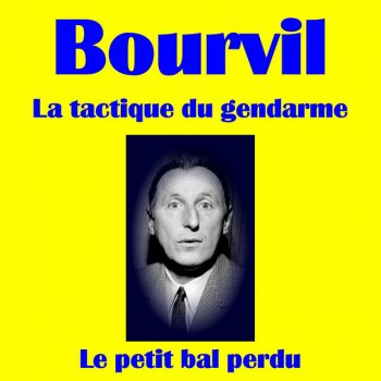 Bourvil La Tactique Du Gendarme