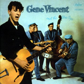 Gene Vincent & His Blue Caps Red Blue Jeans and a Poniytail