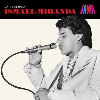 Ismael Miranda feat. Orquesta Harlow La Contraria