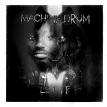 Machinedrum feat. Melo-X Let It