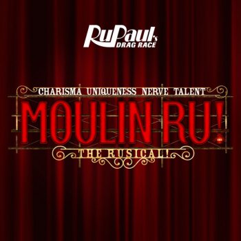 The Cast of RuPaul's Drag Race, Season 14 Welcome to the Moulin Ru (Reprise)