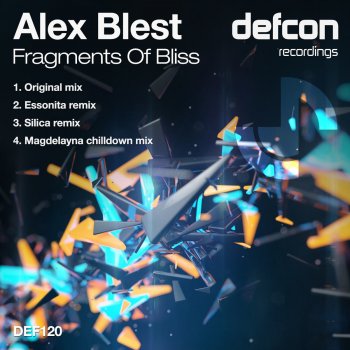 Alex Blest Fragments of Bliss (Magdelayna Chilldown Mix)