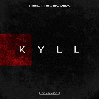 Médine feat. Booba KYLL