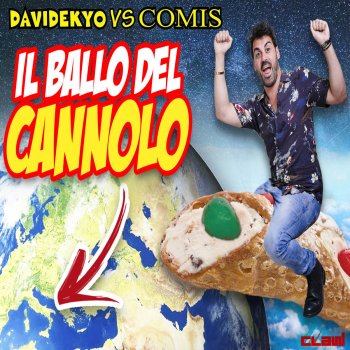 Davidekyo feat. Comis Il ballo del cannolo (Radio Edit)