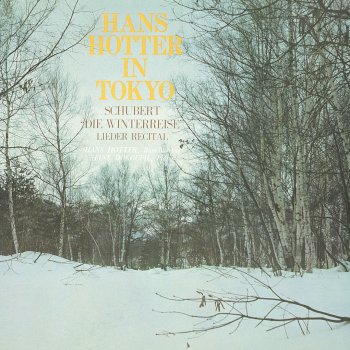 Hans Hotter 歌曲集「冬の旅」 D 911 作品89(凍った川で)