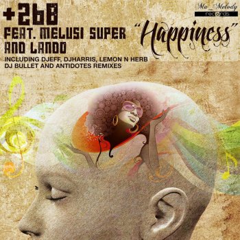 +268 feat. Melusi Super & Lando Happiness (DJ Bullet's Remix)