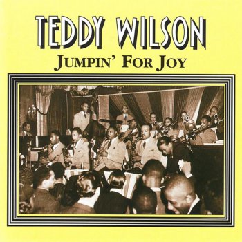 Teddy Wilson Jumpin' for Joy