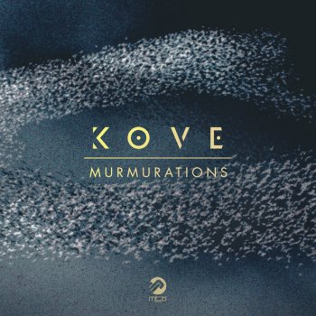 Kove & Dimension Feel Love Again
