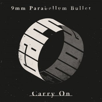 9mm Parabellum Bullet キャリーオン