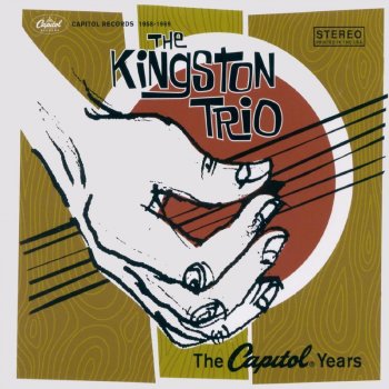 The Kingston Trio Acoss The Wide Missouri