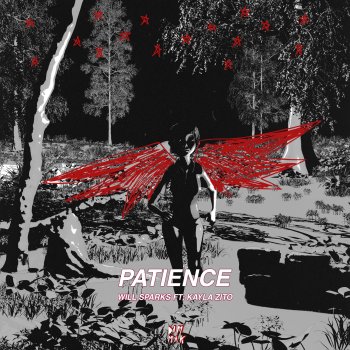 Will Sparks feat. Kayla Zito Patience (feat. Kayla Rose)