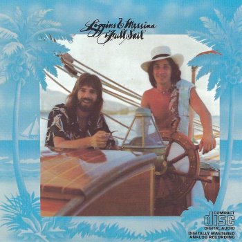 Loggins & Messina A Love Song