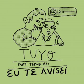 Tuyo feat. Terno Rei Eu Te Avisei (feat. Terno Rei)