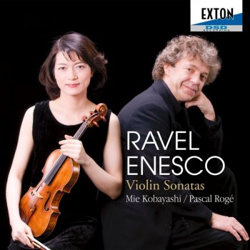 Maurice Ravel feat. Mie Kobayashi & Pascal Rogé ヴァイオリン・ソナタ (遺作)