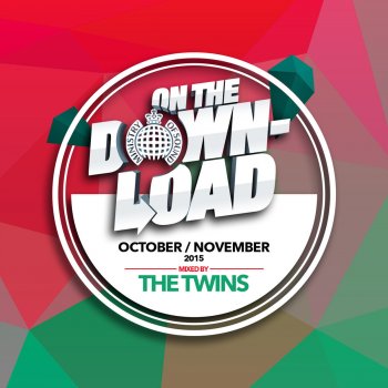 Various Artists On the Download October/November 2015 (Mixed By The Twins) (Continuous Mix)