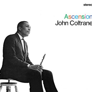John Coltrane Ascension -(Edition II)