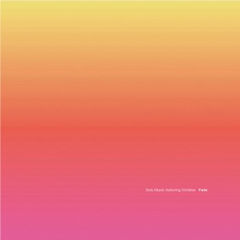 Solu Music feat. KimBlee Fade - Wez Clarke's Re-Edit