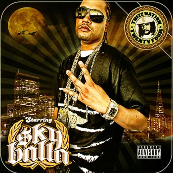 Sky Balla feat. E-40 & Mistah F.A.B. Modin All Day