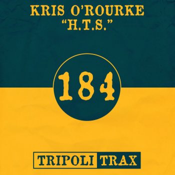 Kris O'Rourke H.T.S - Original Mix