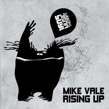 Mike Vale Rising Up - Original Mix