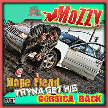 Mozzy Out Here