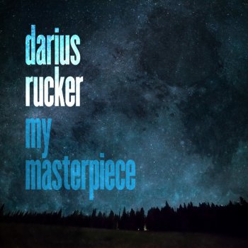 Darius Rucker My Masterpiece
