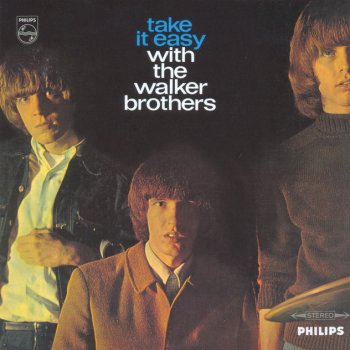The Walker Brothers There Goes My Baby
