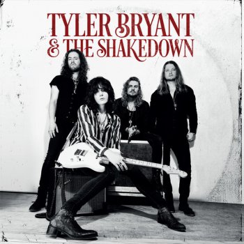 Tyler Bryant & The Shakedown Aftershock