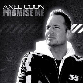 Axel Coon Promise Me