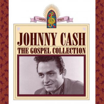 Johnny Cash When the Savior Reached Down for Me