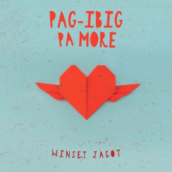 Winset Jacot Pag-ibig Pa More